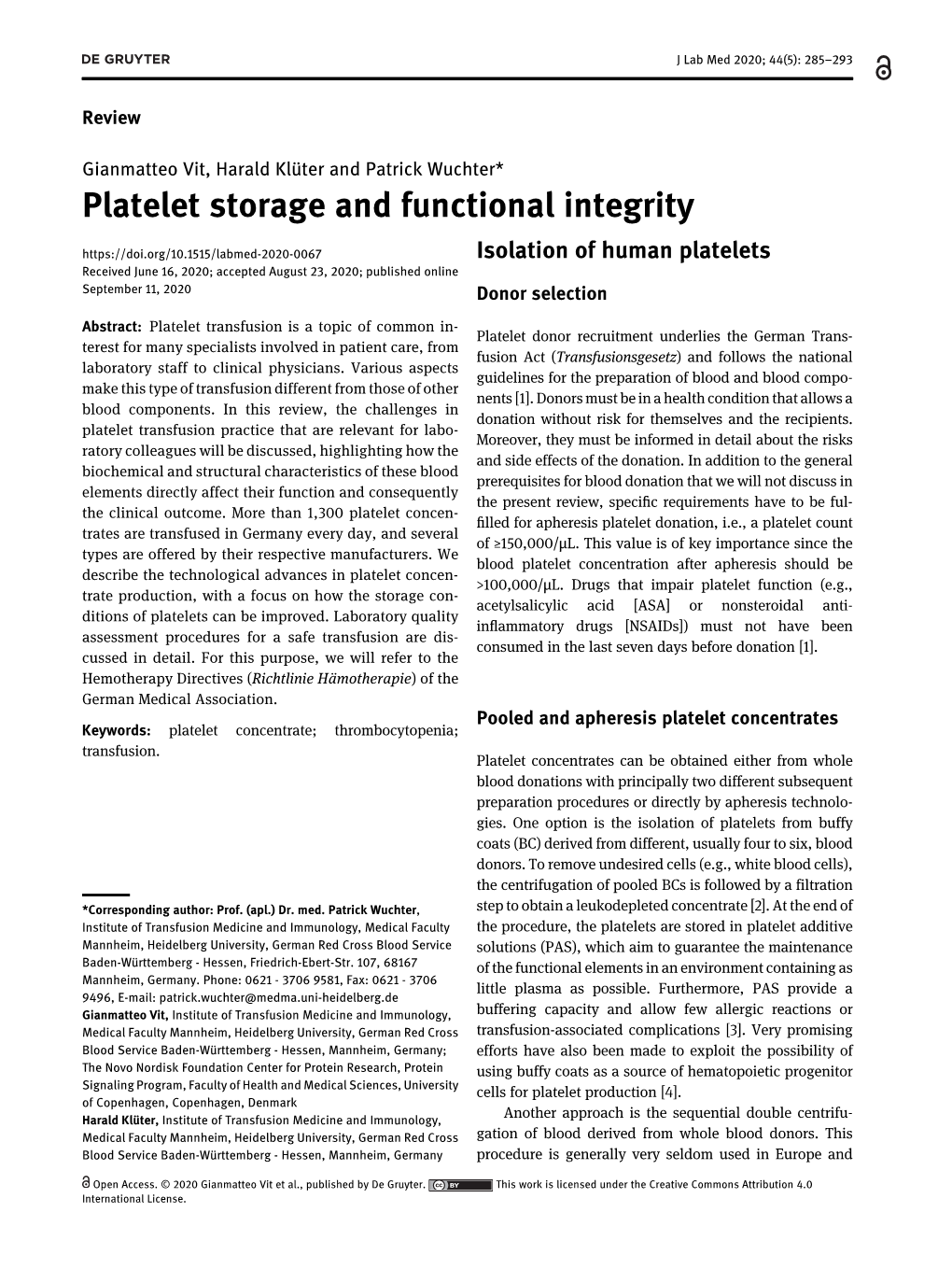 Platelet Storage and Functional Integrity