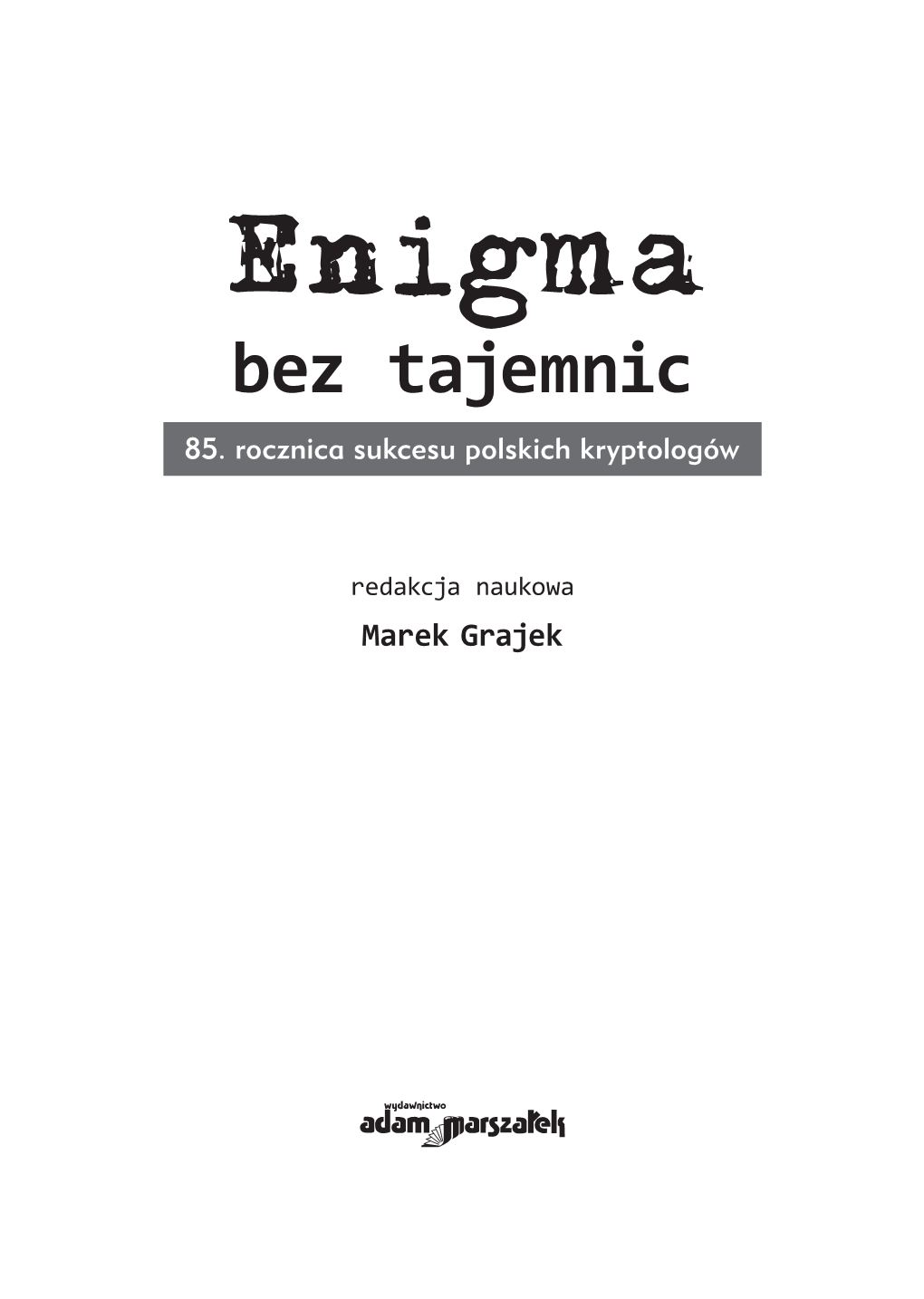 Enigma Bez Tajemnic 85