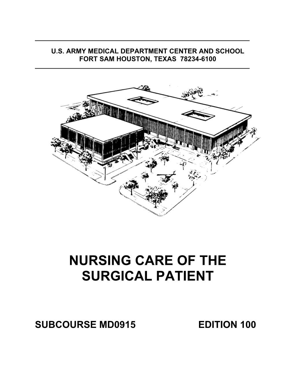 Nursing Care of the Surgical Patient