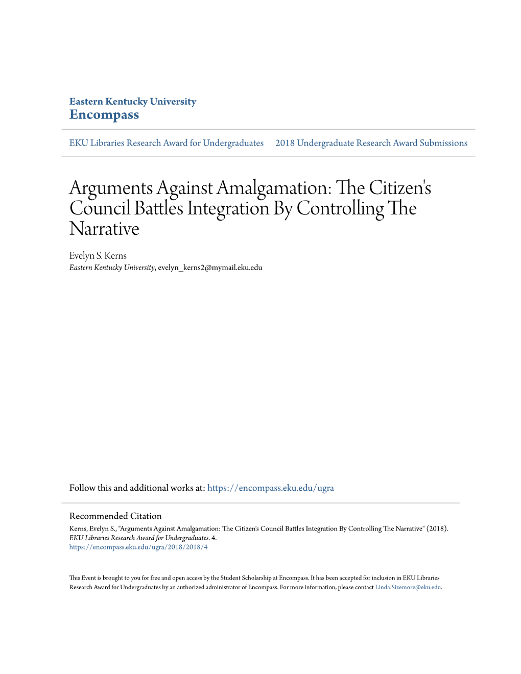 Arguments Against Amalgamation: the Itc Izen's Council Battles Ni Tegration by Controlling the Narrative Evelyn S