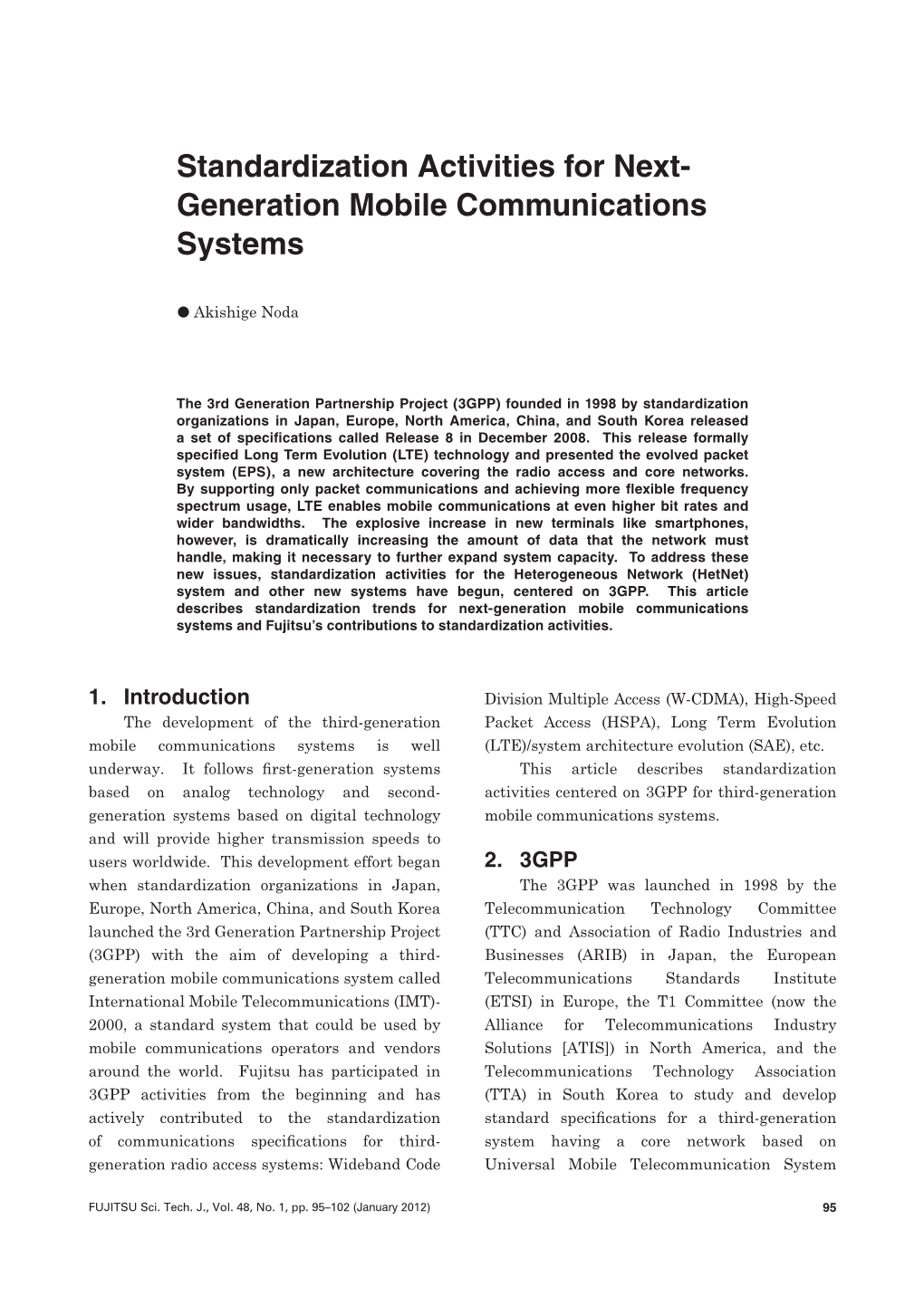 Standardization Activities for Next-Generation Mobile Communications Systems