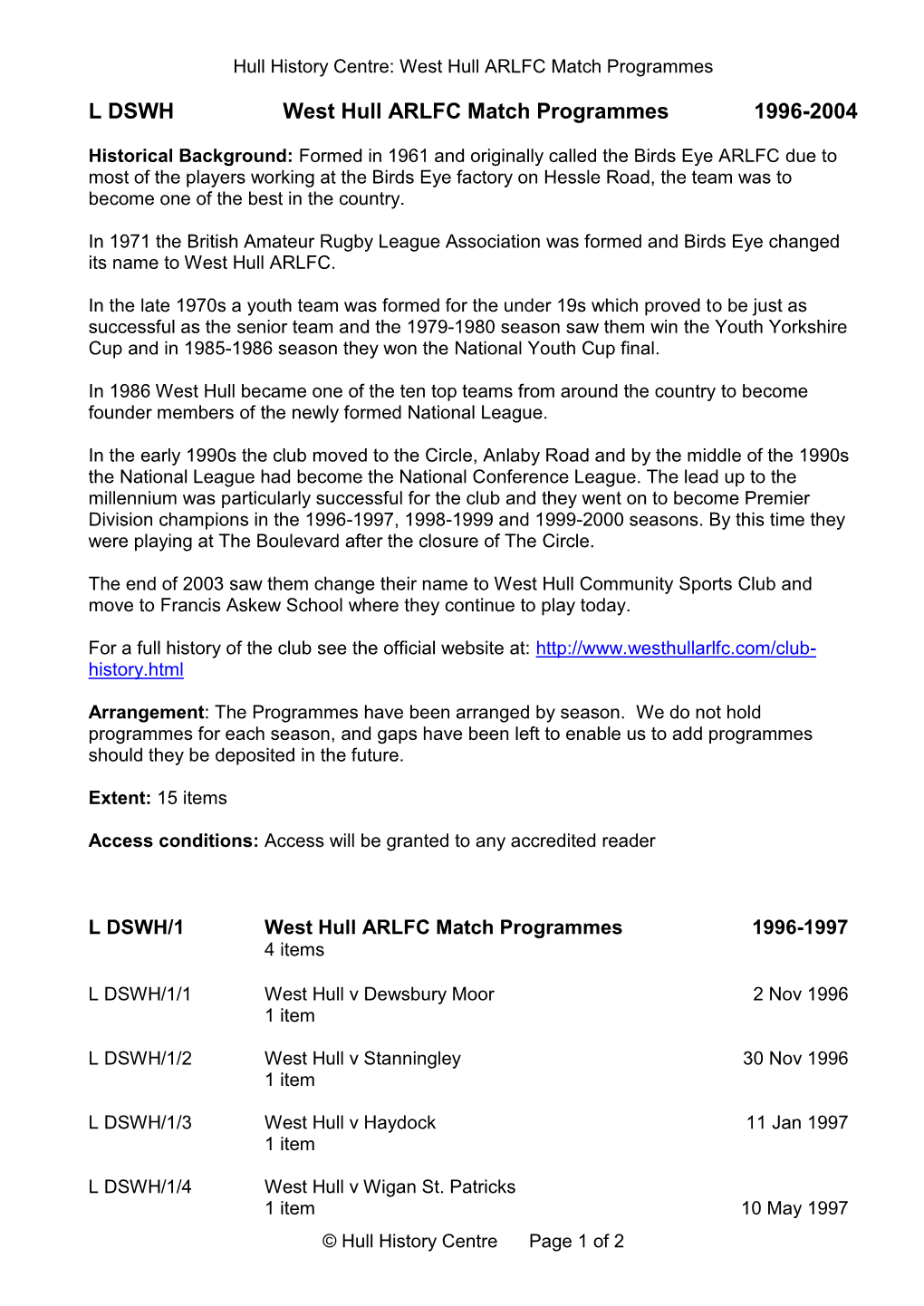 L DSWH West Hull ARLFC Match Programmes 1996-2004