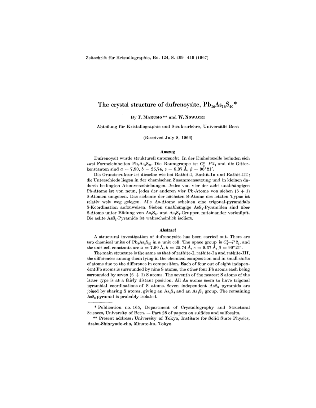 The Crystal Structure of Dufrenoysite, Pb16as16s40*