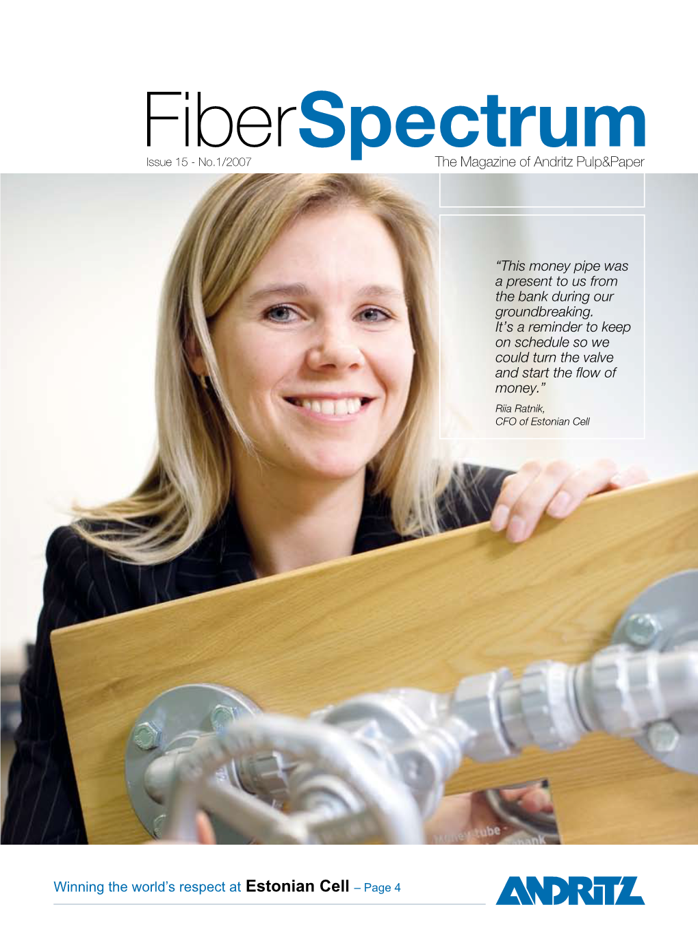 Fiberspectrum Issue 15 - No.1/2007 the Magazine of Andritz Pulp&Paper