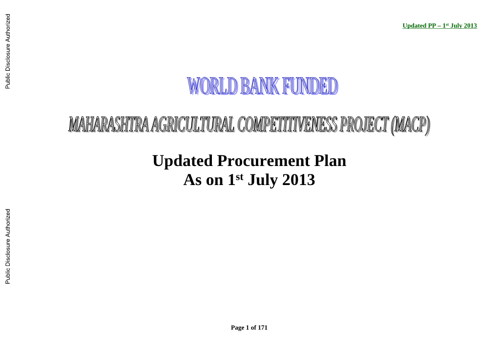 Updated Procurement Plan As on 1St July 2013 Public Disclosure Authorized Public Disclosure Authorized