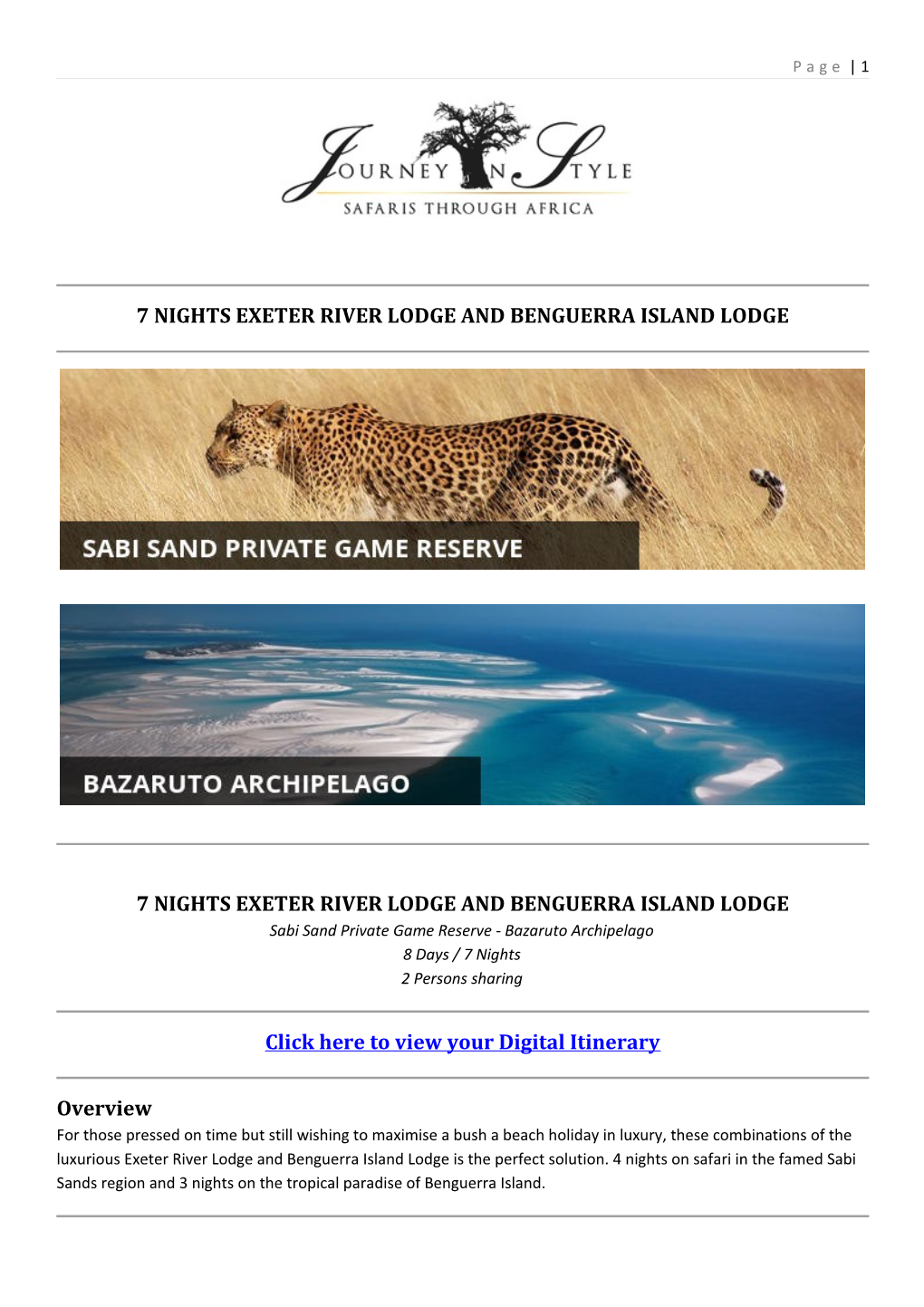 7 Nights Exeter River Lodge and Benguerra Island Lodge