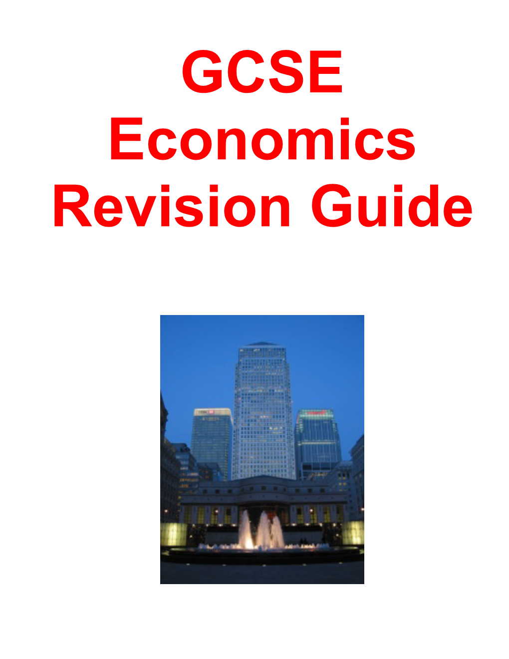 Economics GCSE – Key Words and Summaries