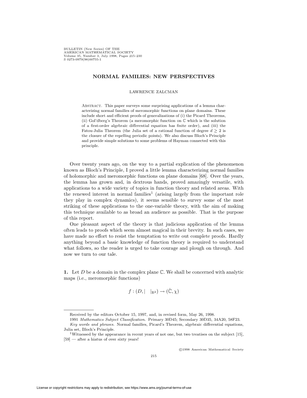 NORMAL FAMILIES: NEW PERSPECTIVES Over Twenty Years Ago, on the Way to a Partial Explication of the Phenomenon Known As Bloch'