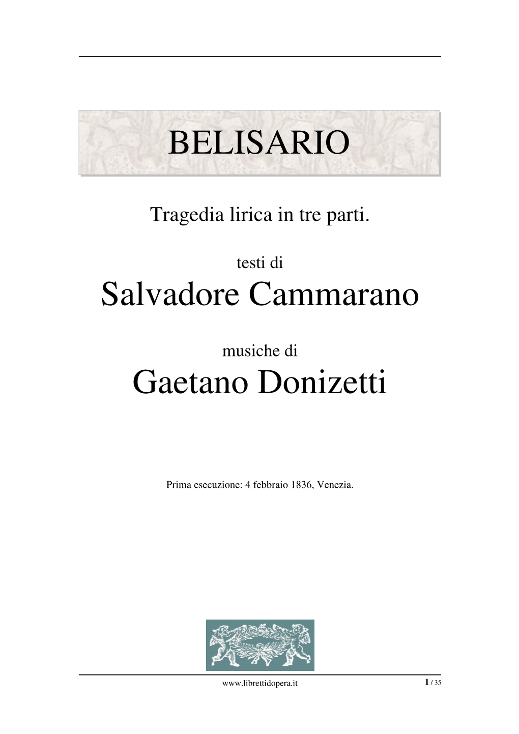 BELISARIO Salvadore Cammarano Gaetano Donizetti