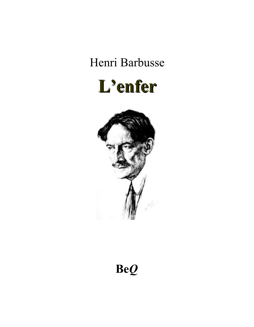 Henri Barbusse L’Enferl’Enfer