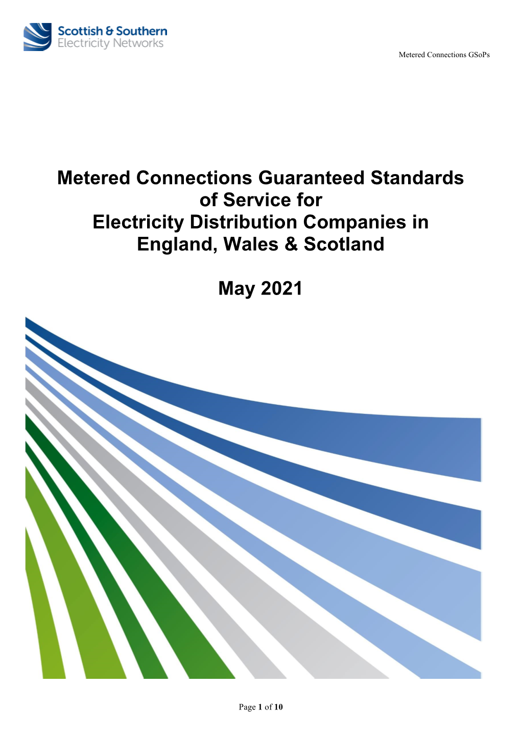 Metered Connections Guaranteed Standards of Service for Electricity Distribution Companies in England, Wales & Scotland