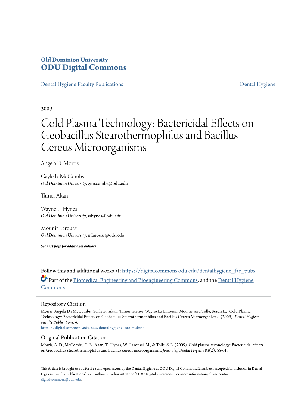 Bactericidal Effects on Geobacillus Stearothermophilus and Bacillus Cereus Microorganisms Angela D