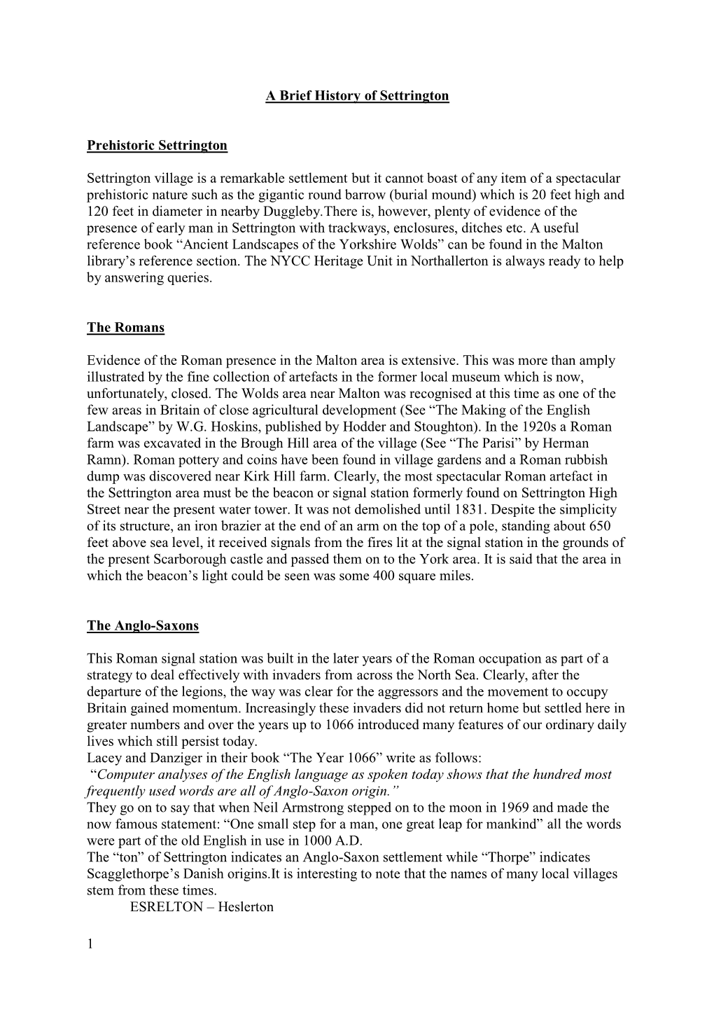 1 a Brief History of Settrington Prehistoric Settrington Settrington