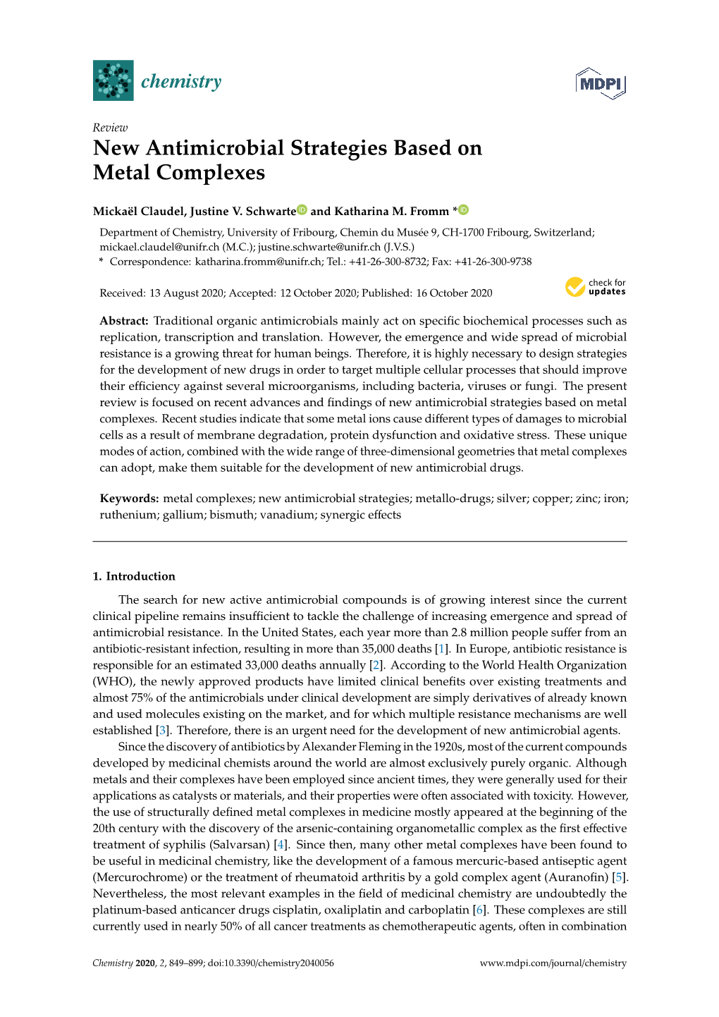 New Antimicrobial Strategies Based on Metal Complexes