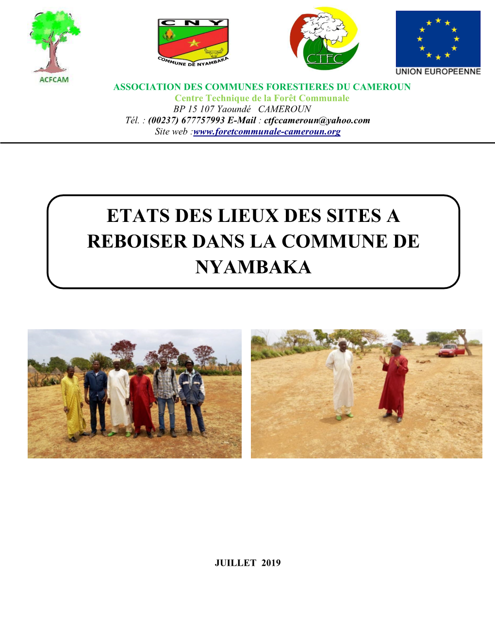 Etat Des Lieux Des Sites De Reboisement Nyambaka 2019