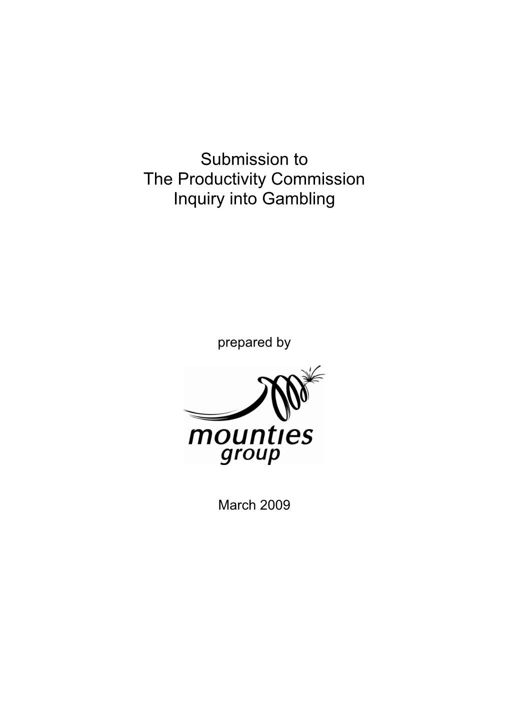 Submission to the Productivity Commission Inquiry Into Gambling