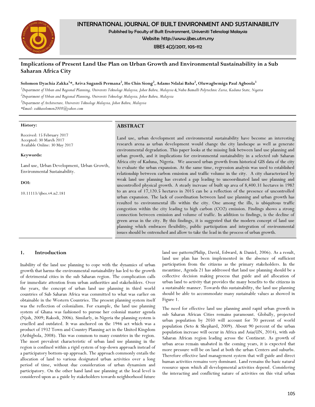 Implications of Present Land Use Plan on Urban Growth and Environmental Sustainability in a Sub Saharan Africa City