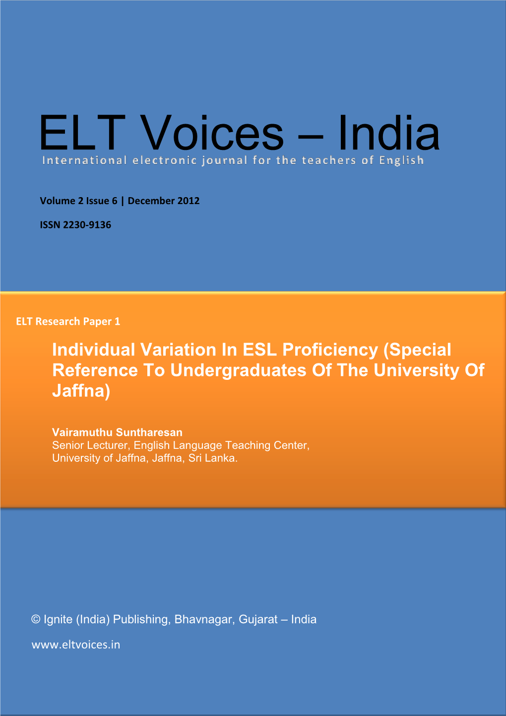 Vairamuthu Suntharesan – Individual Variation in ESL Proficiency