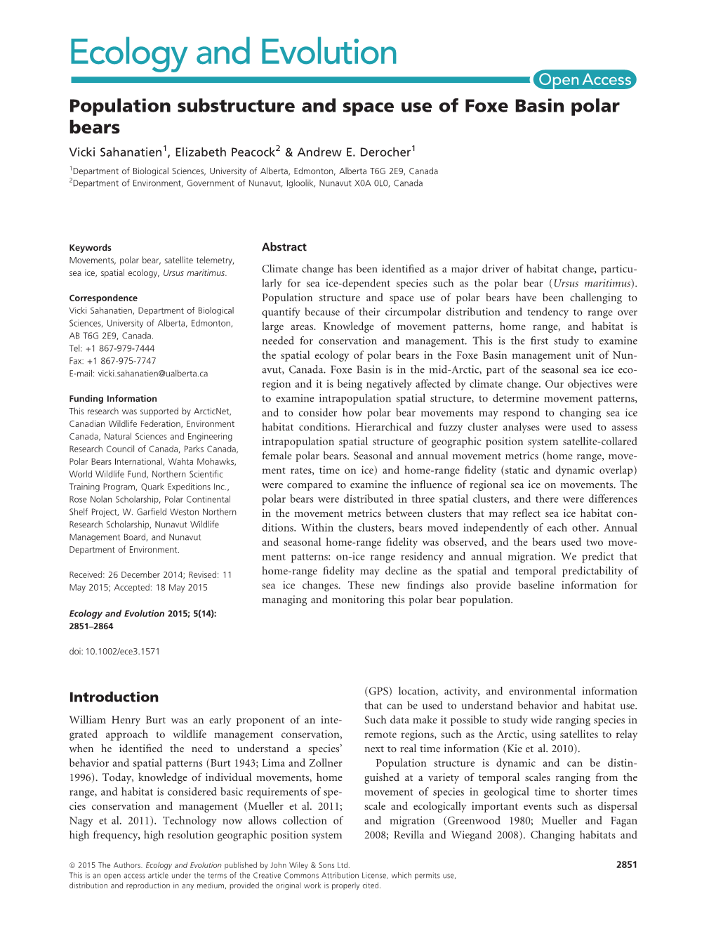 Population Substructure and Space Use of Foxe Basin Polar Bears Vicki Sahanatien1, Elizabeth Peacock2 & Andrew E