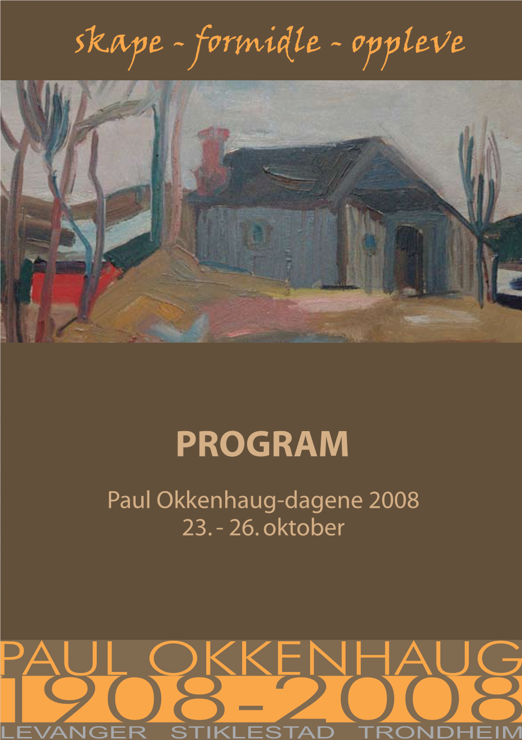 PROGRAM Paul Okkenhaug-Dagene 2008 23
