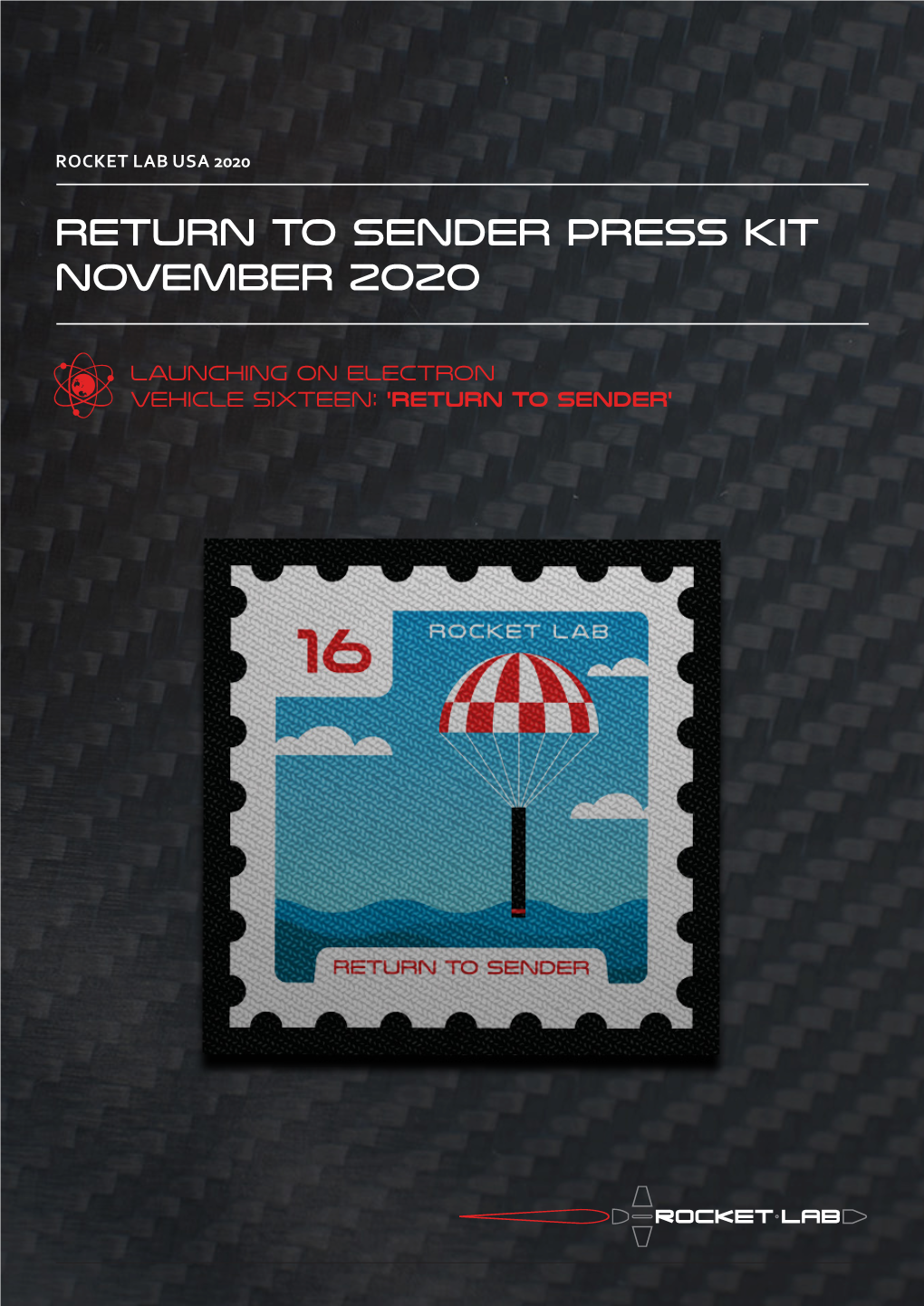 Return to SENDER Press Kit NOVEMBER 2020