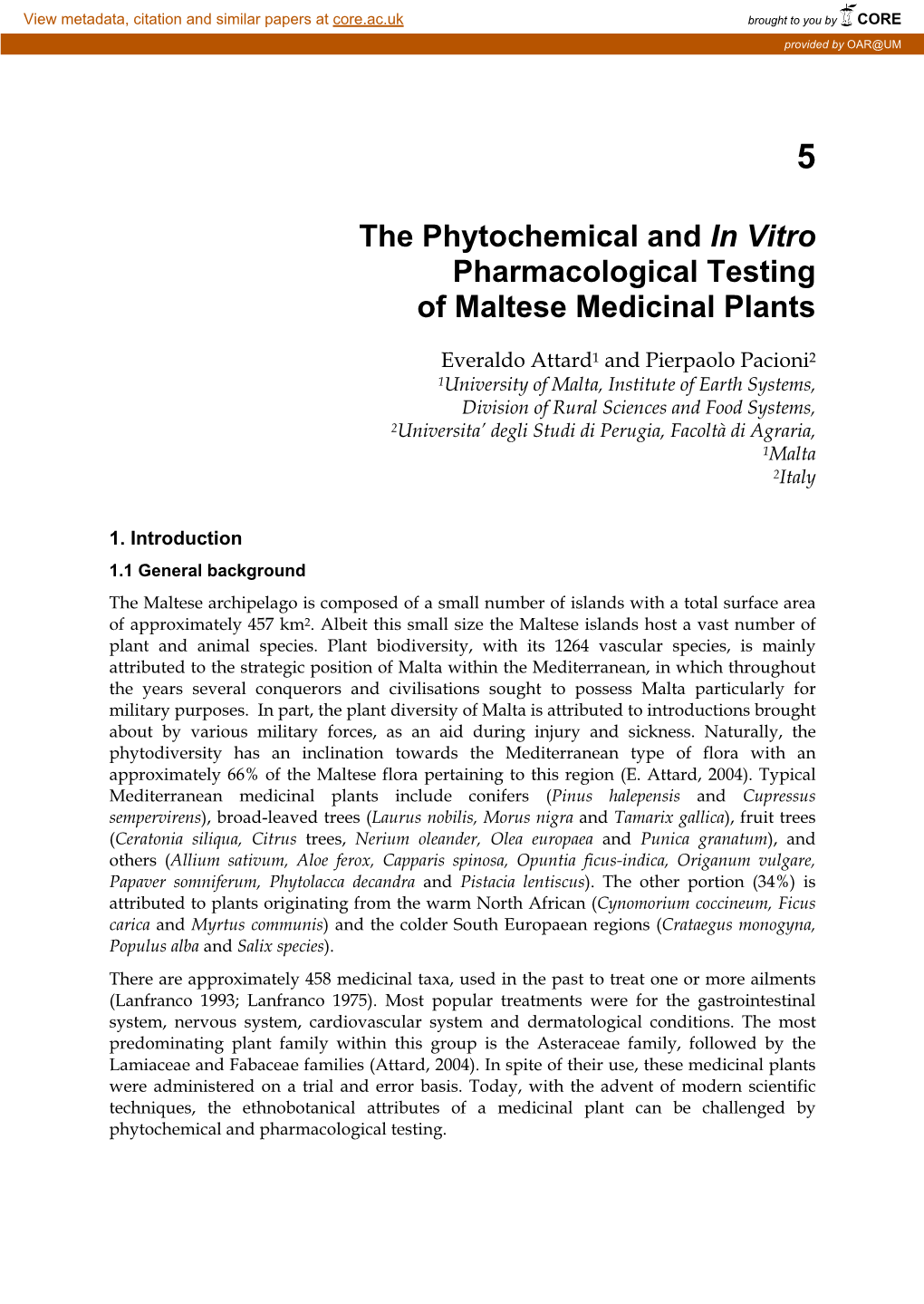 The Phytochemical and in Vitro Pharmacological Testing of Maltese Medicinal Plants