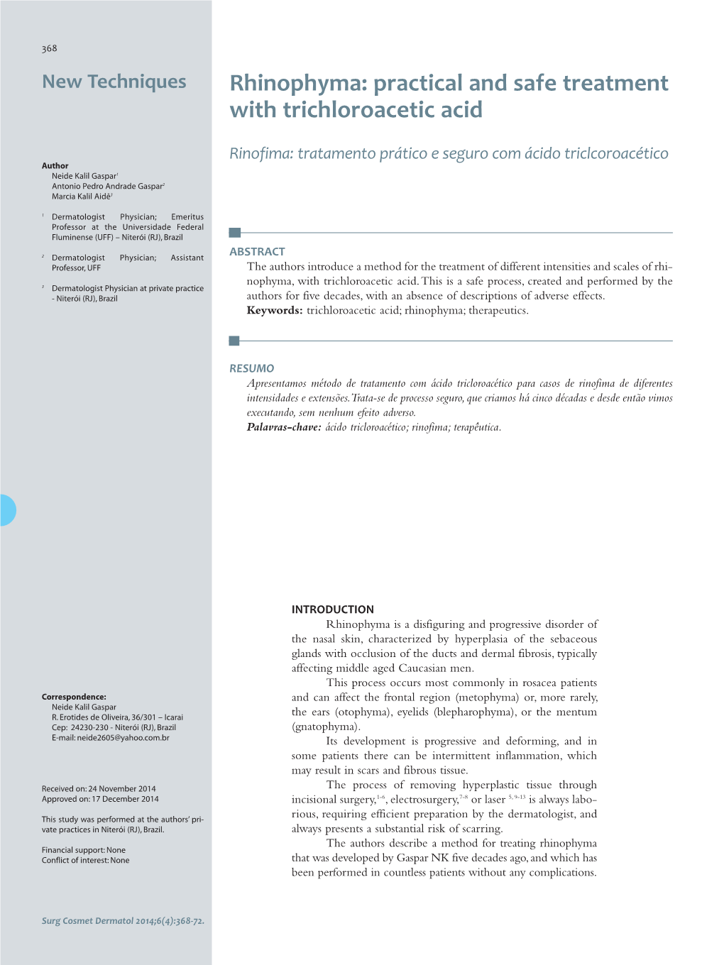 Rhinophyma: Practical and Safe Treatment with Trichloroacetic Acid