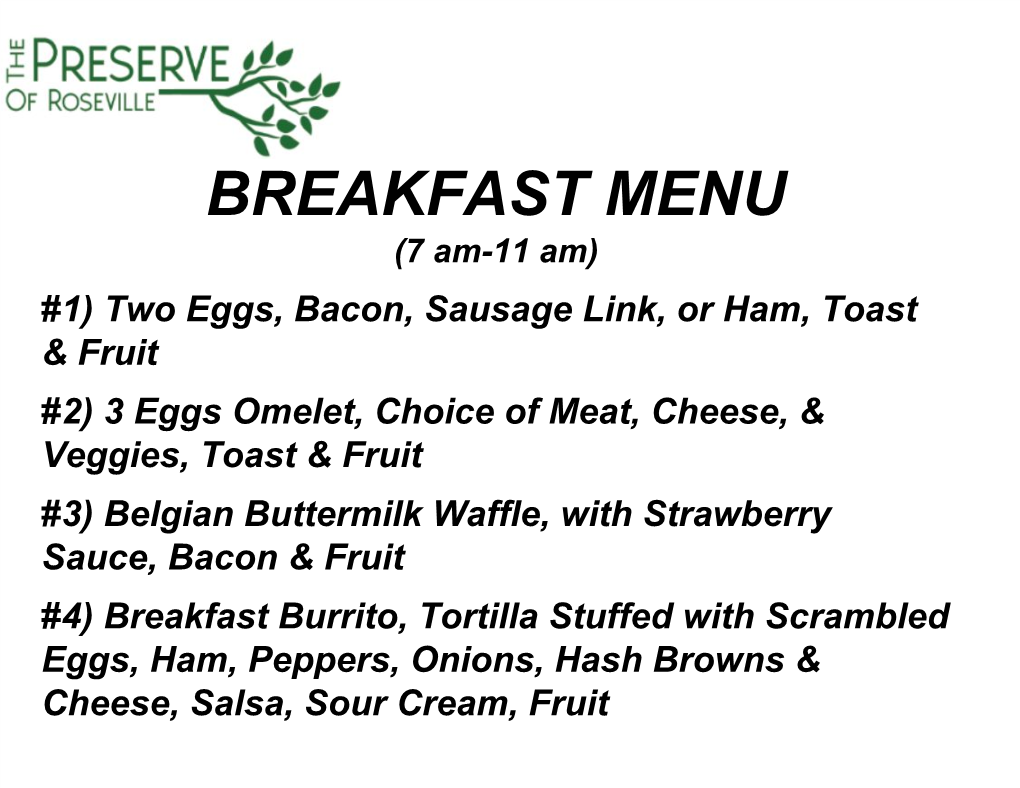 BREAKFAST MENU (7 Am-11 Am)