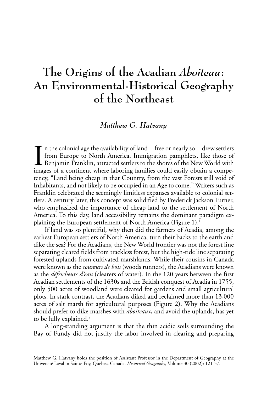 The Origins of the Acadian Aboiteau: an Environmental-Historical Geography of the Northeast