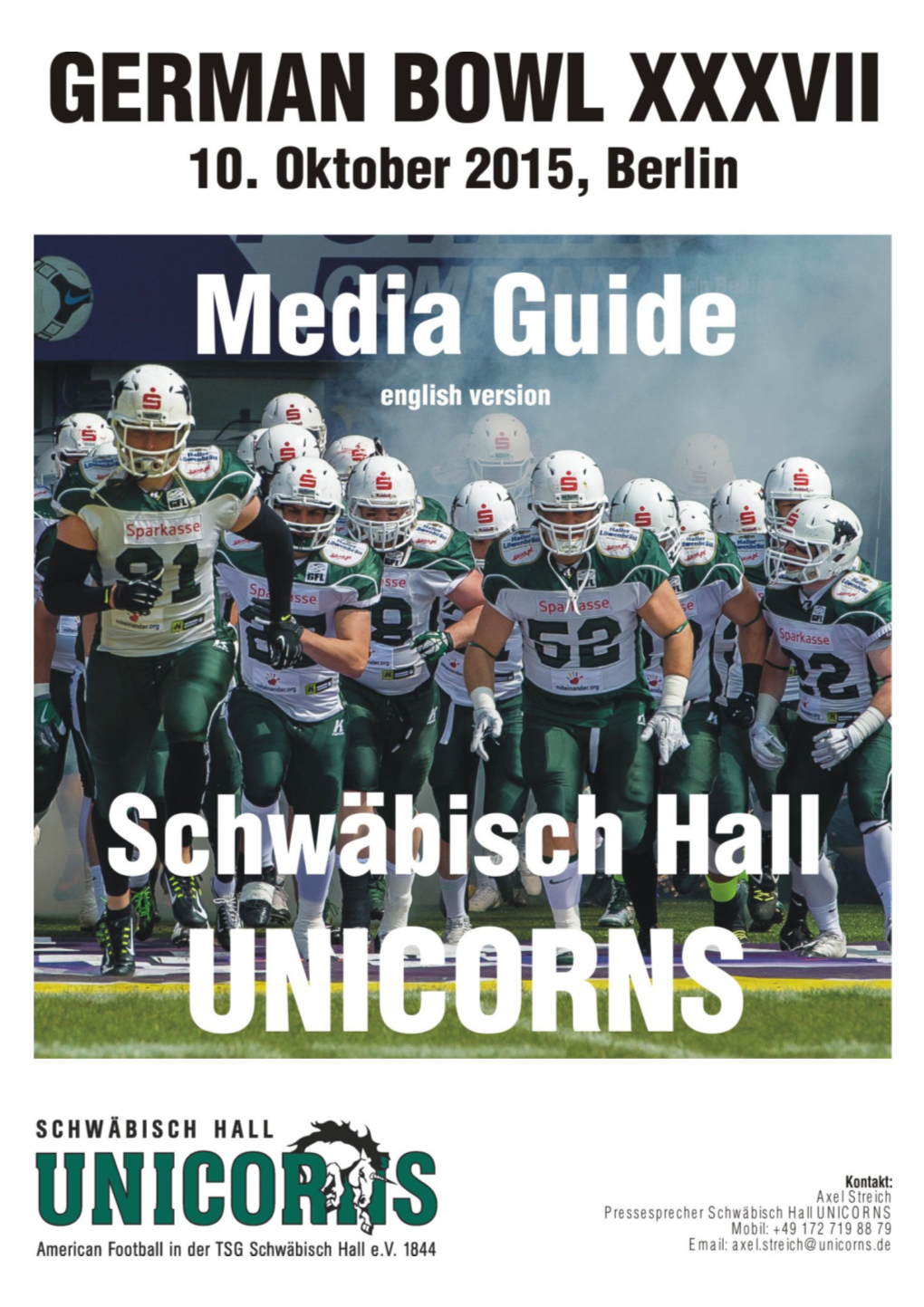 UNICORNS German Bowl 37 Media Guide English