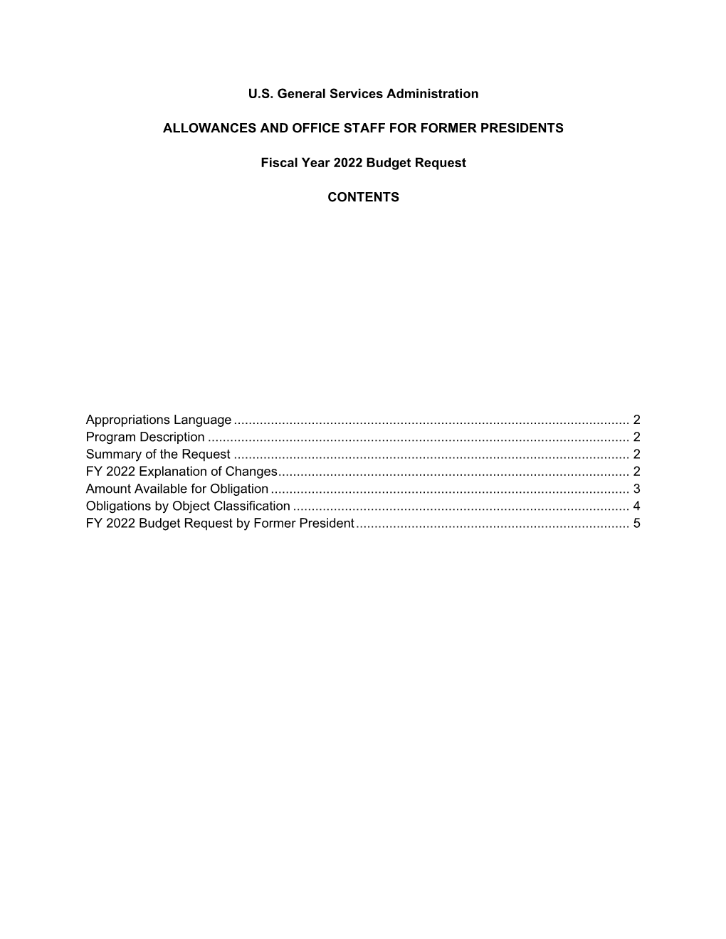 U.S. General Services Administration Allowances and Office Staff for Former Presidents