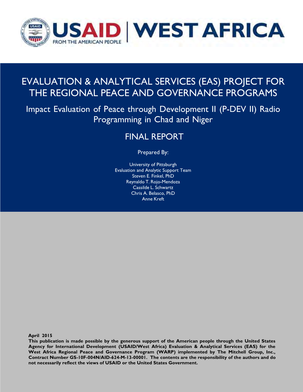 Eas) Project for the Regional Peace and Governance Programs