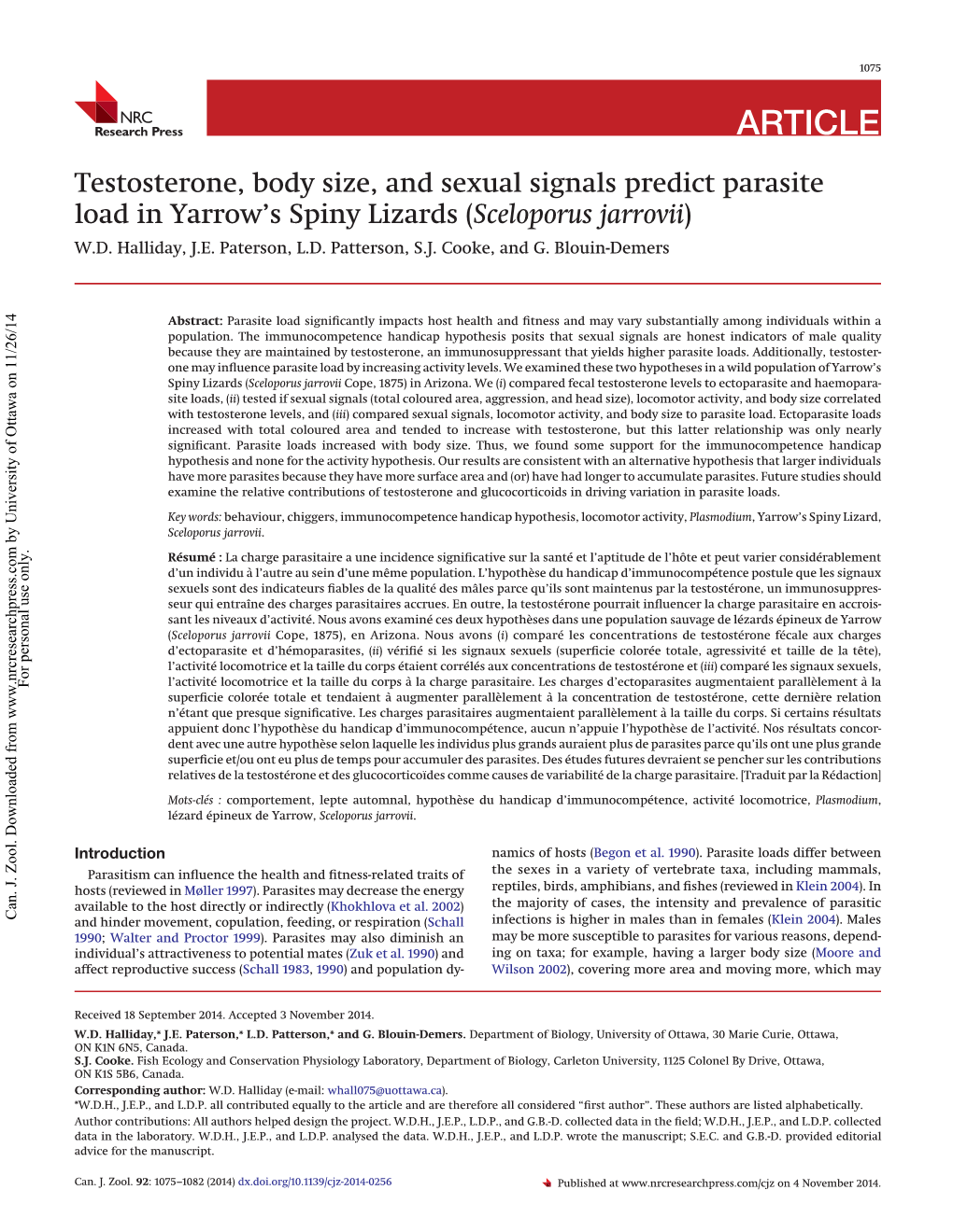 Testosterone, Body Size, and Sexual Signals Predict Parasite Load in Yarrow’S Spiny Lizards (Sceloporus Jarrovii) W.D