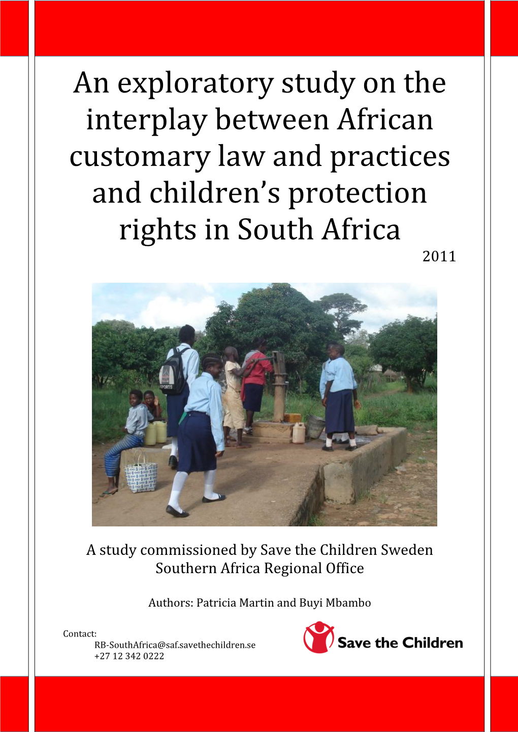 An Exploratory Study on the Interplay Between African Customary Law and Practices and Children's Protection Rights in South Af