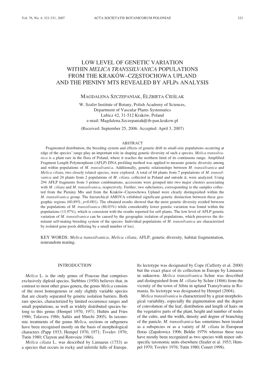 LOW LEVEL of GENETIC VARIATION WITHIN MELICA TRANSSILVANICA POPULATIONS from the KRAKÓWCZÊSTOCHOWA UPLAND and the PIENINY MTS REVEALED by Aflps ANALYSIS