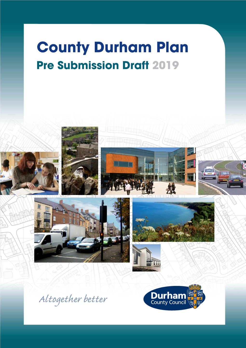 Pre Submission Draft County Durham Plan