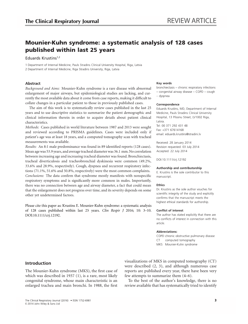 Mounier‐Kuhn Syndrome: a Systematic Analysis of 128 Cases