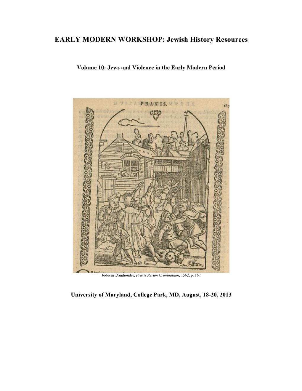 Rome, 1571: a Body and a Murder Investigation in the Ghetto