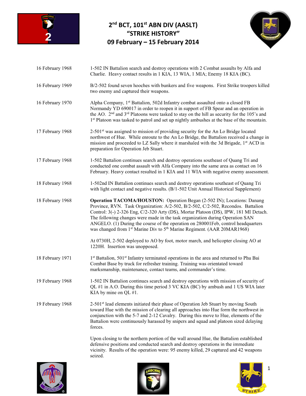 2Nd BCT, 101St ABN DIV (AASLT) “STRIKE HISTORY” 09 February – 15 February 2014