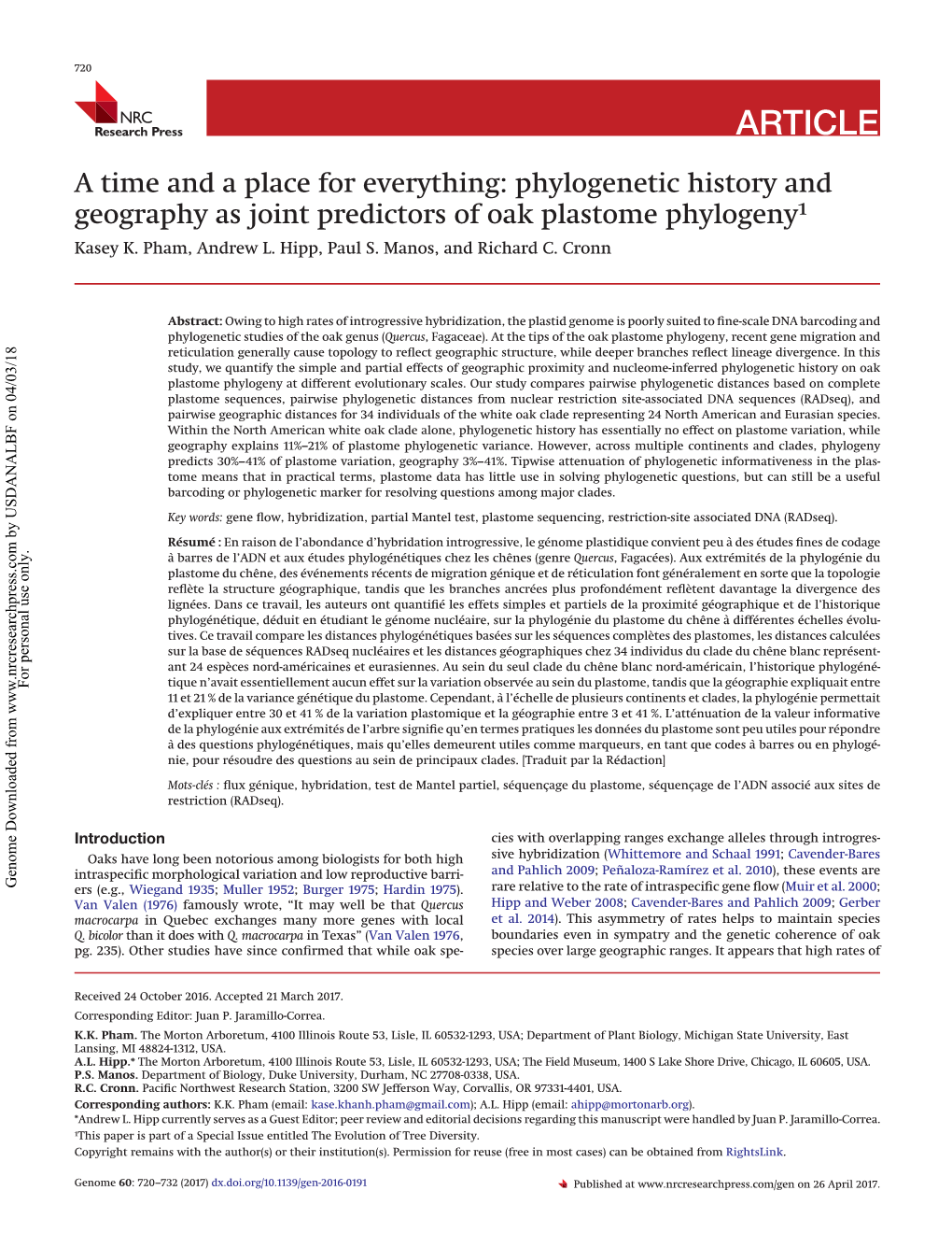 Phylogenetic History and Geography As Joint Predictors of Oak Plastome Phylogeny1 Kasey K