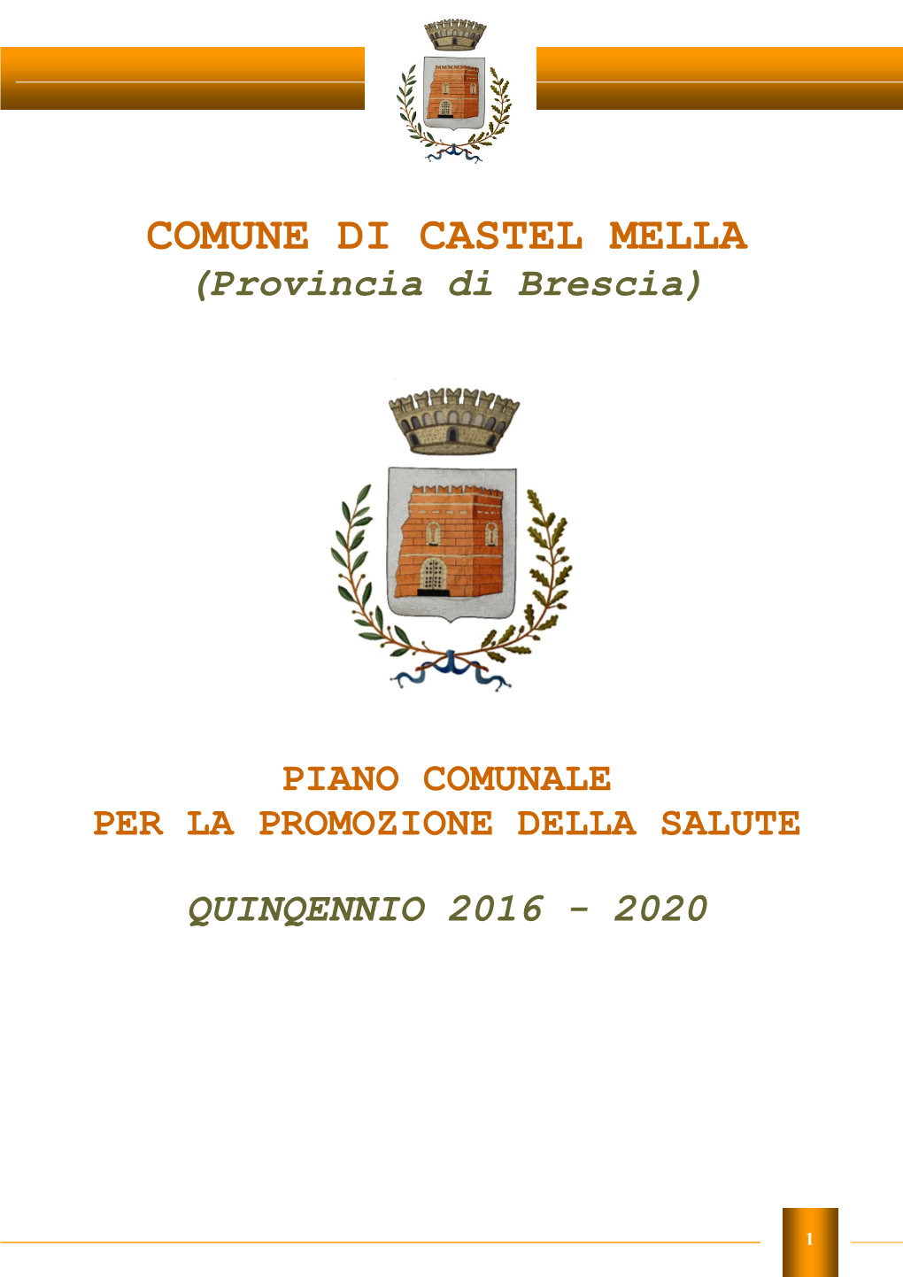 COMUNE DI CASTEL MELLA (Provincia Di Brescia)