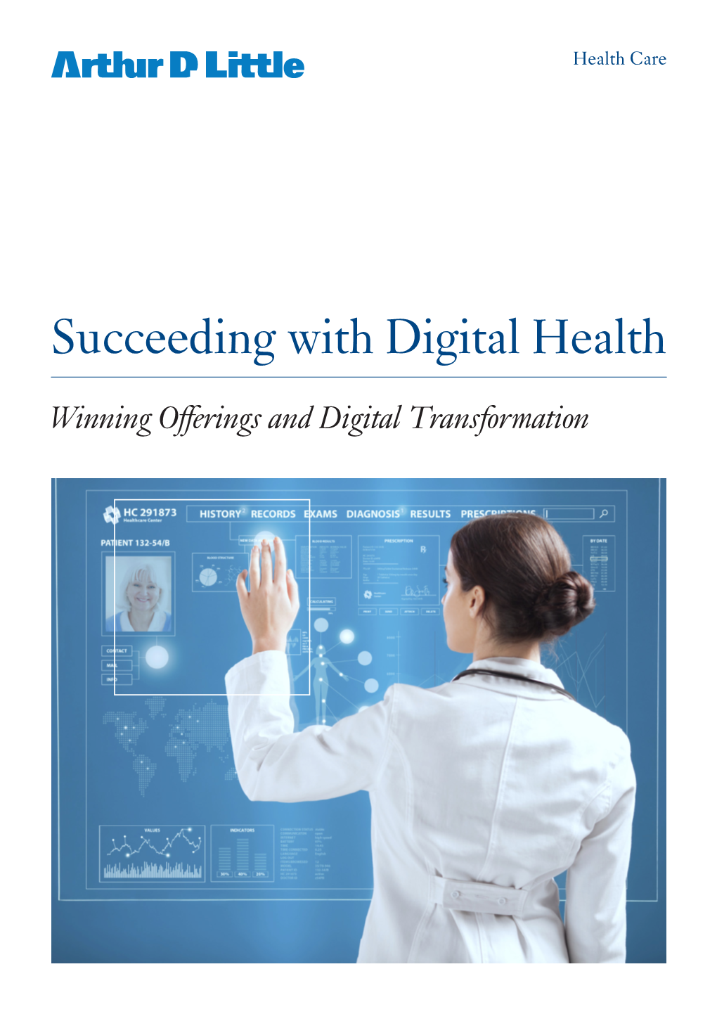 Succeeding with Digital Health