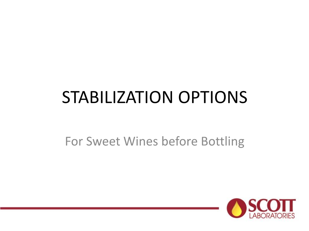Stabilizing Sweet Wines at Bottling 2018.Pdf