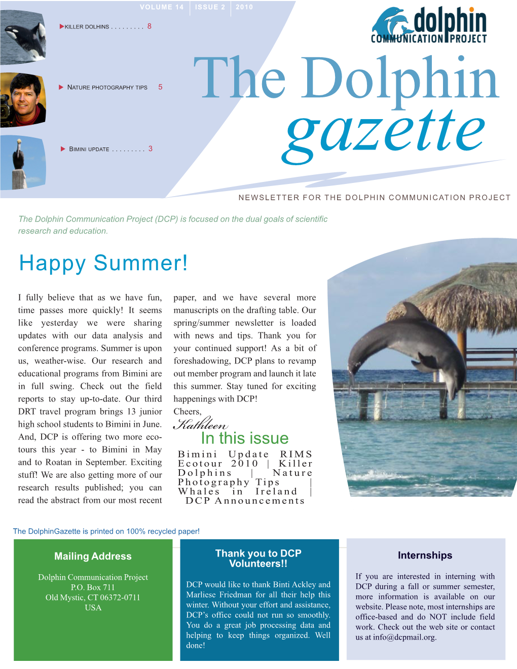 Dolphin Gazette, DCP’S Quarterly Newsletter, Announced Quarterly by Parent Today & Support Valuable Scientific Eblast