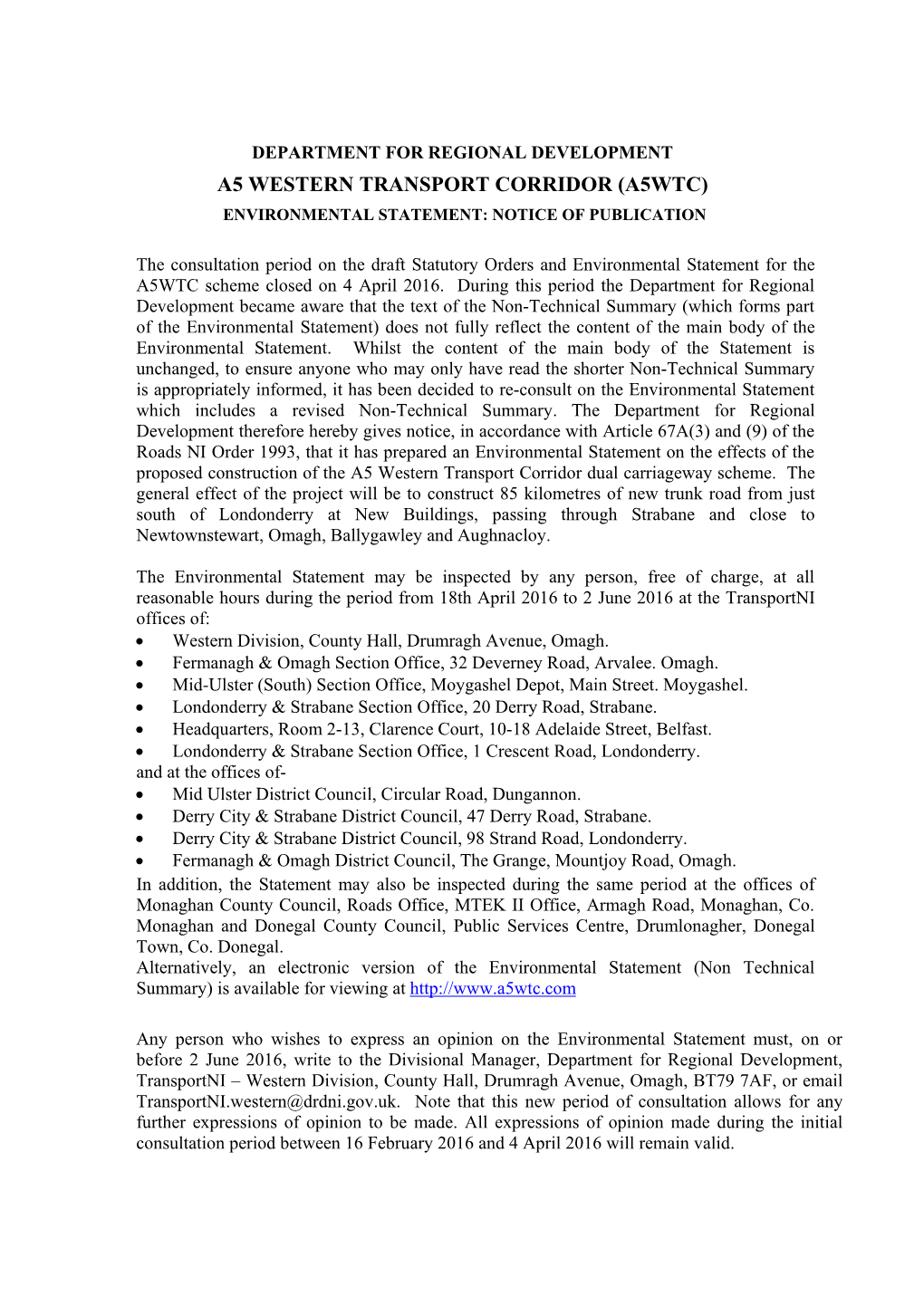 A5 Western Transport Corridor (A5wtc) Environmental Statement: Notice of Publication