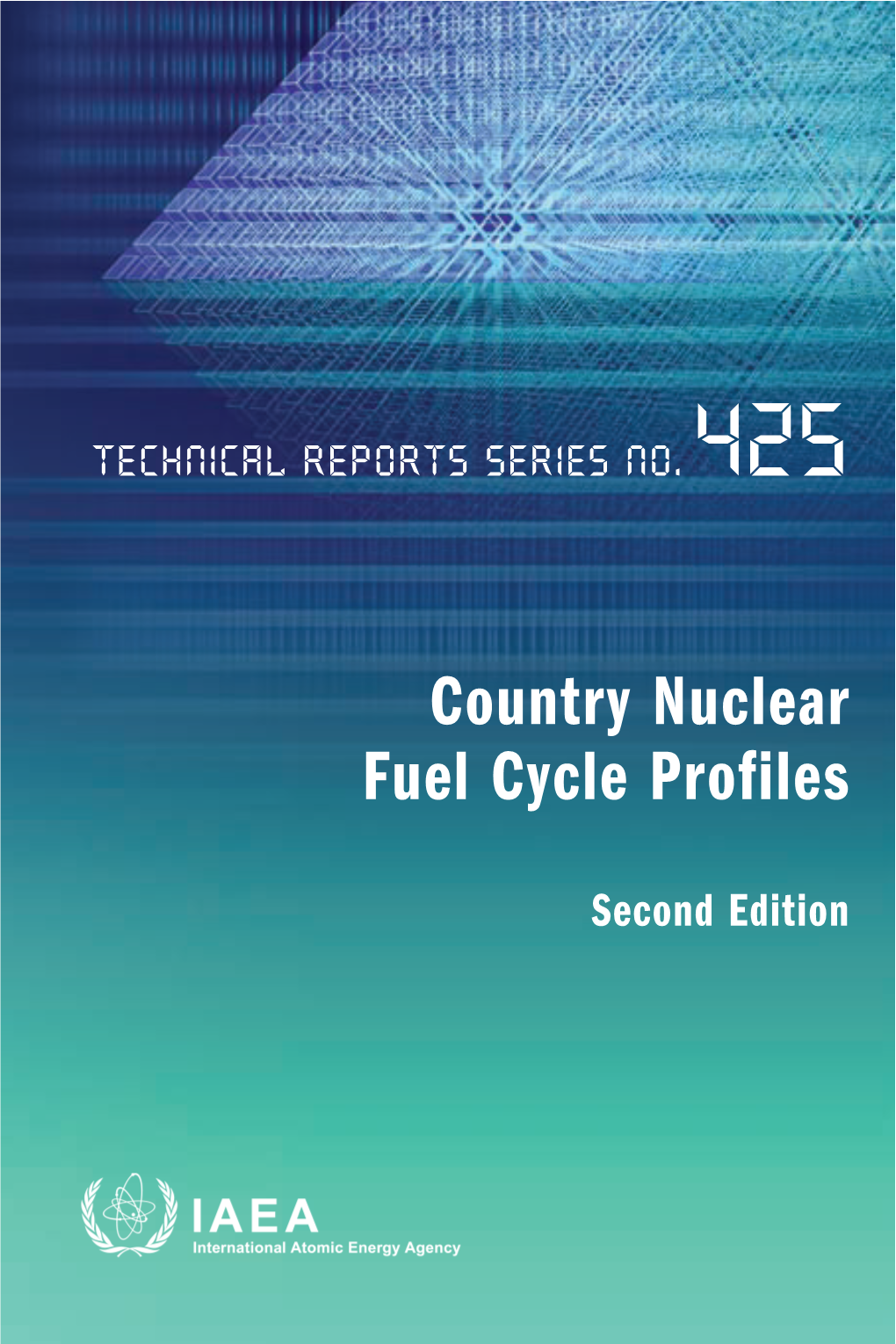 Country Nuclear Fuel Cycle Profiles