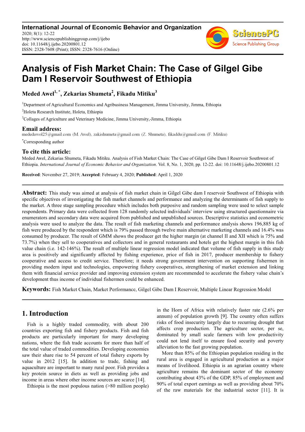 Analysis of Fish Market Chain: the Case of Gilgel Gibe Dam I Reservoir Southwest of Ethiopia