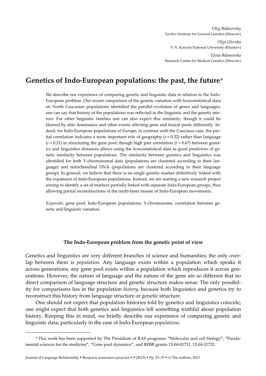 Genetics of Indo-European Populations: the Past, the Future *