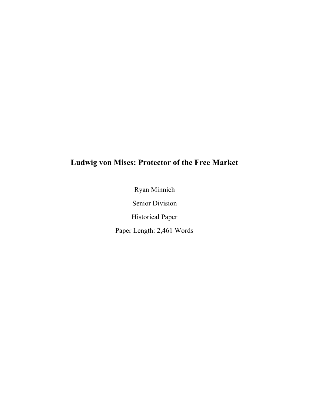 Ludwig Von Mises: Protector of the Free Market