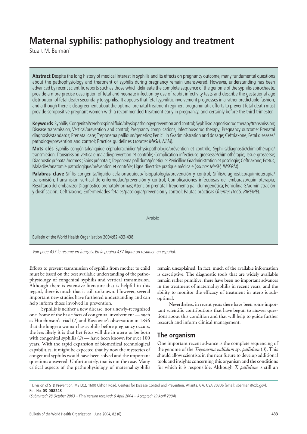 Maternal Syphilis: Pathophysiology and Treatment Stuart M